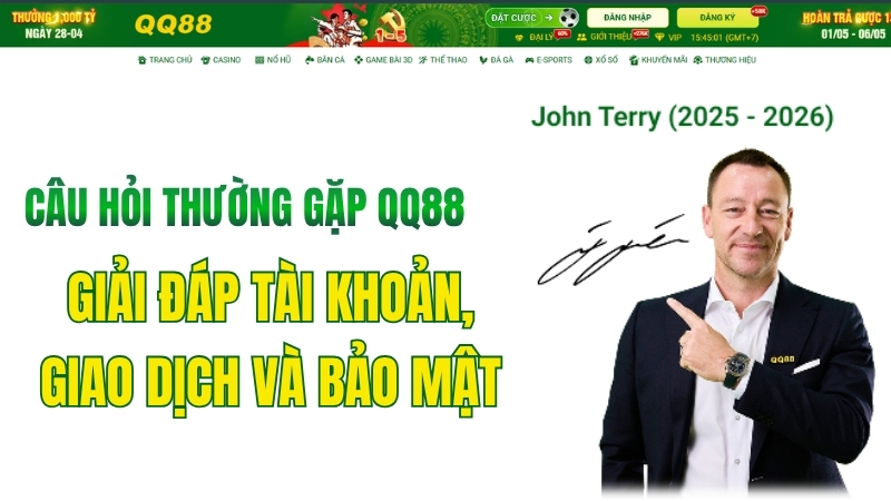 Câu Hỏi Thường Gặp QQ88 – Giải Đáp Tài Khoản, Giao Dịch Và Bảo Mật - XINOGU.PRO