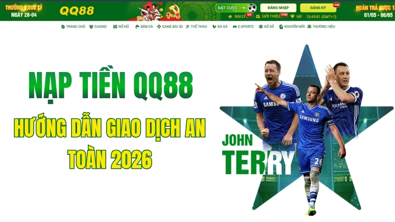Nạp Tiền QQ88 – Hướng Dẫn Giao Dịch An Toàn 2026 - XINOGU.PRO