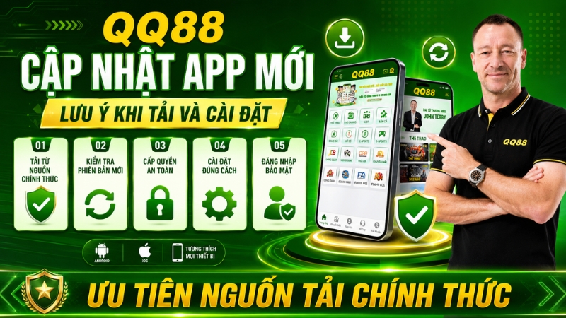 QQ88 Cập Nhật App Mới – Cách Tải Và Cài An Toàn - XINOGU.PRO