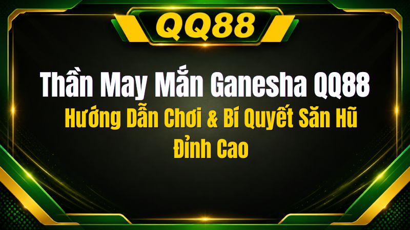Sản phẩm - QQ88 - XINOGU.PRO
